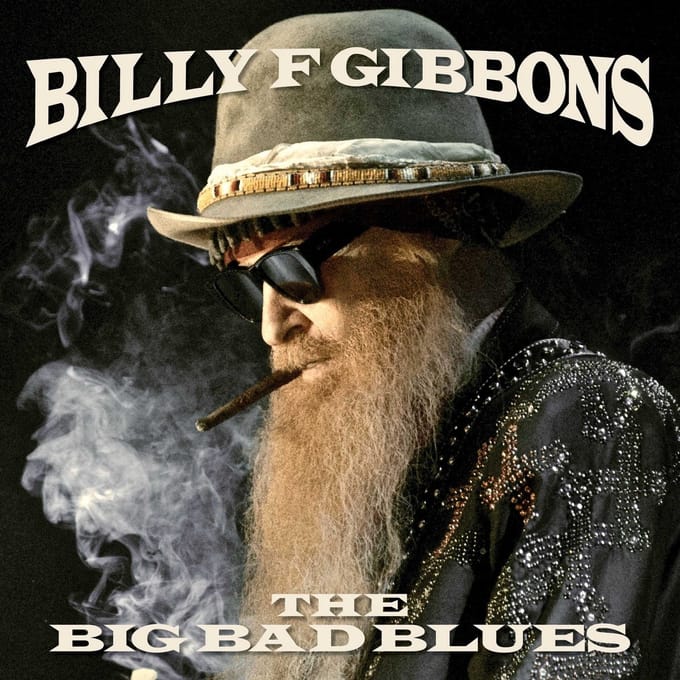 Billy F Gibbons - The Big Bad Blues (LP) (Coloured Vinyl)