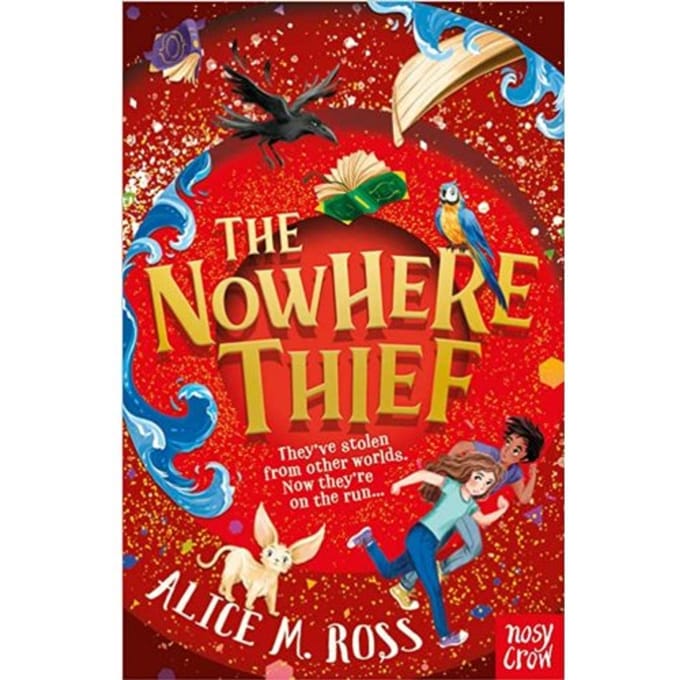 The Nowhere Thief - Alice M. Ross
