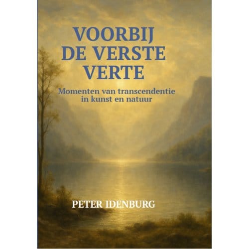 Voorbij De Verste Verte - Peter Idenburg