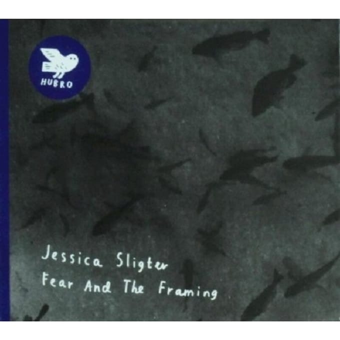 Jessica Sligter - Fear And The Framing (CD)
