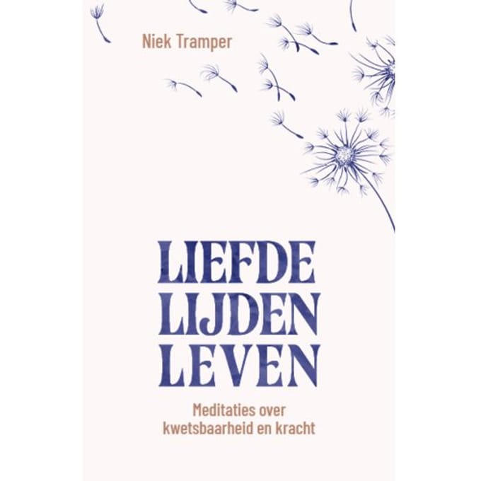 Liefde, Lijden, Leven - Niek Tramper