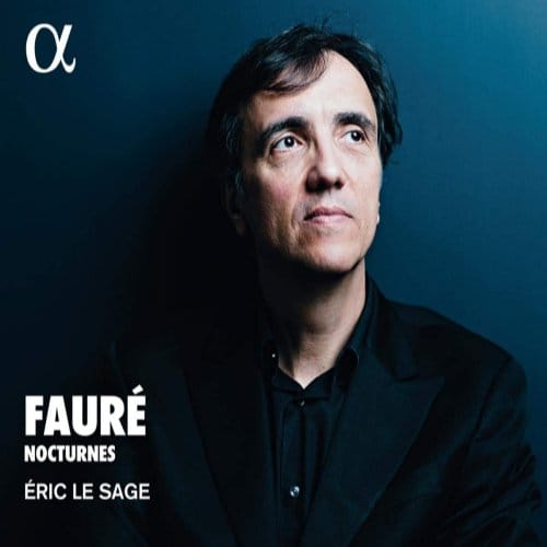 Eric Le Sage - Fauré: Nocturnes (CD)