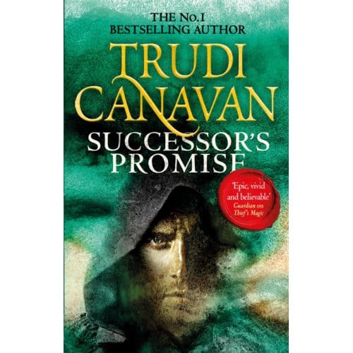 Successor's Promise - Millennium's Rule - Trudi Canavan