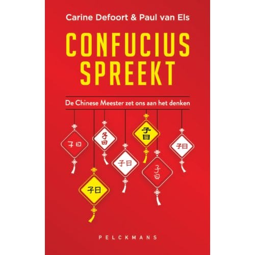 Confucius Spreekt - Pelkmans - Carine Defoort