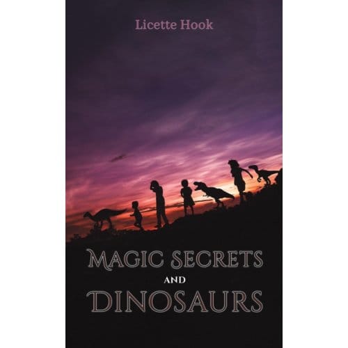 Magic Secrets And Dinosaurs - Hook, Licette