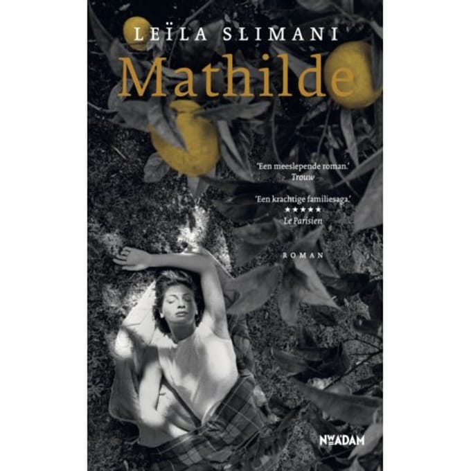 Mathilde - Het Land Van De Anderen - Leïla Slimani