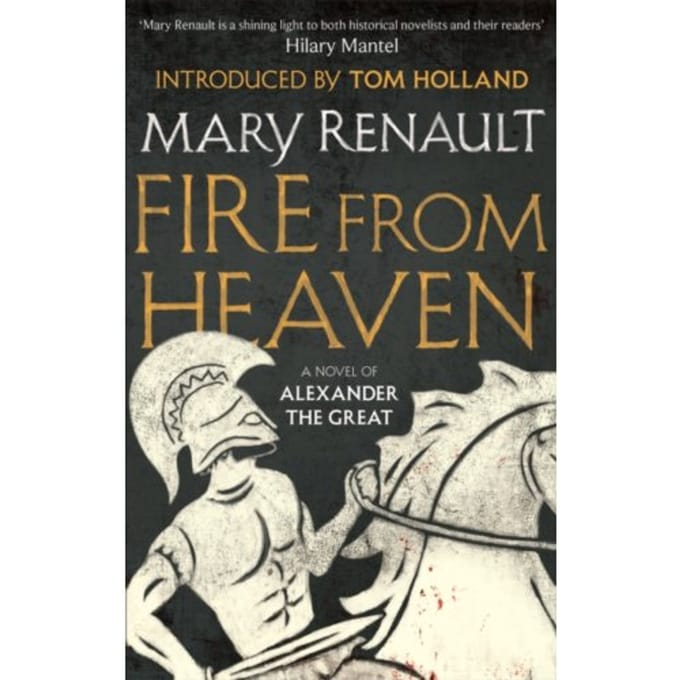 Fire From Heaven - Virago Modern Classics - Mary Renault