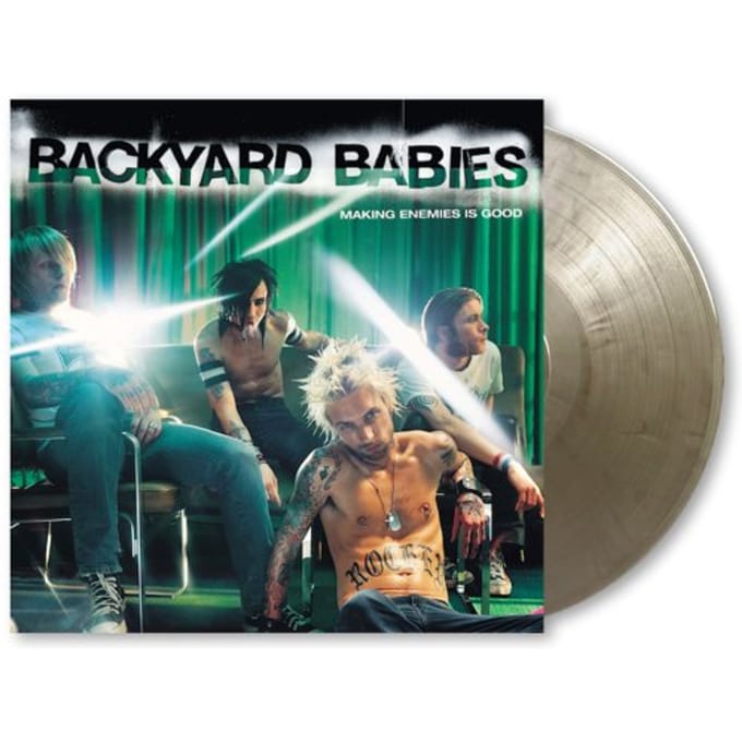 Making Enemies Is Good - Backyard Babies