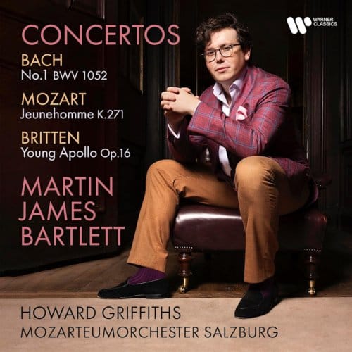 Bach Mozart Britten Concerti - Martin James Bartlett