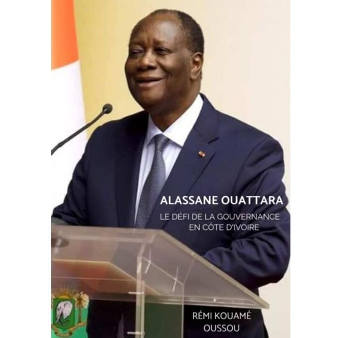 Alassane Ouattara - RÉMI KOUAMÉ OUSSOU