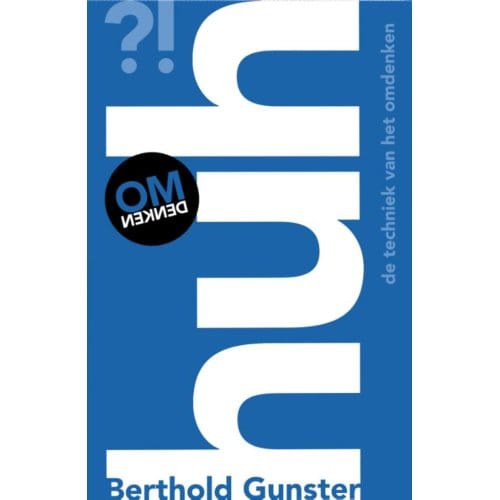 Huh?! - Berthold Gunster
