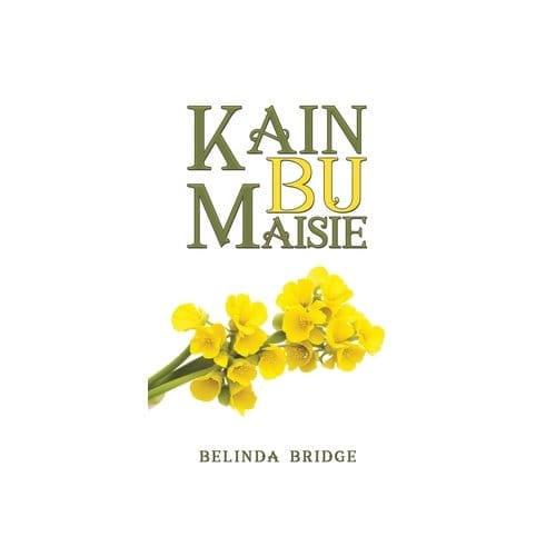 Kain Bu Maisie - Belinda Bridge