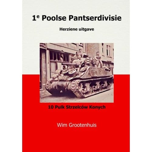 1e Poolse Pantserdivisie - Wim Grootenhuis