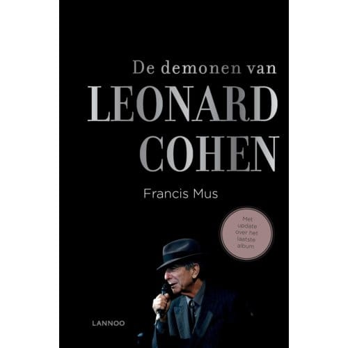 De Demonen Van Leonard Cohen - Francis Mus