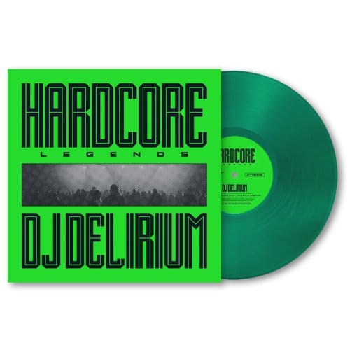 Hardcore Legends - Dj Delirium