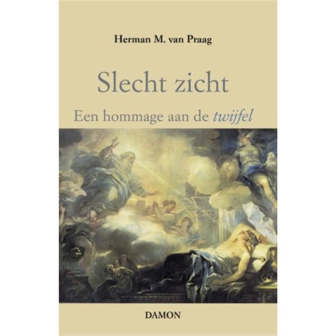 Slecht Zicht - Herman M. van Praag