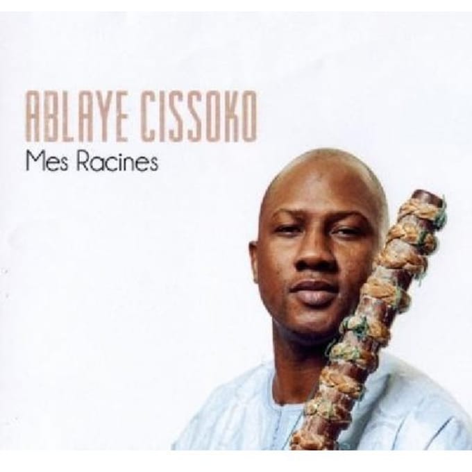 Mes Racines - Ablaye Cissoko