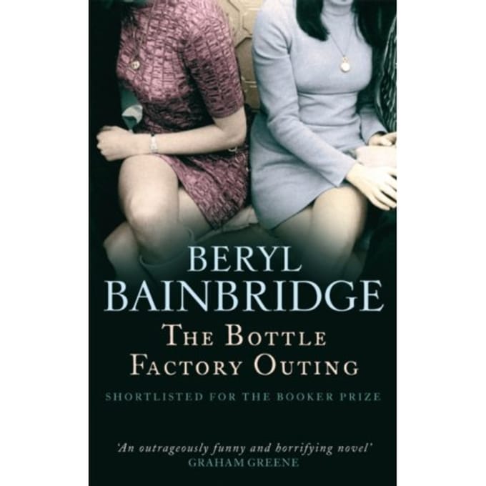 The Bottle Factory Outing - Beryl Bainbridge