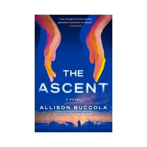 The Ascent - Allison Buccola