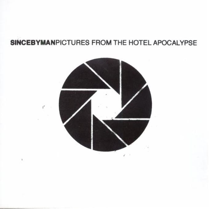 Since By Man - Pictures From The Hotel Apocalypse (CD)