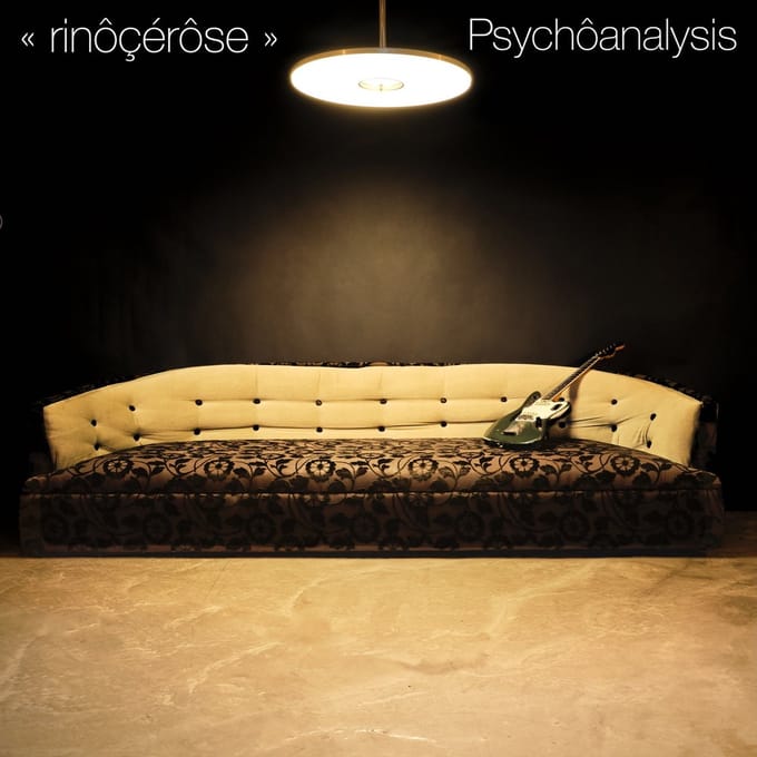 Rinôçérôse - Psychôanalysis (CD)