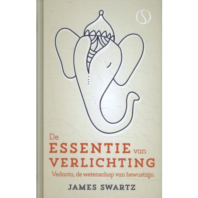 Essentie Van Verlichting - James Swartz