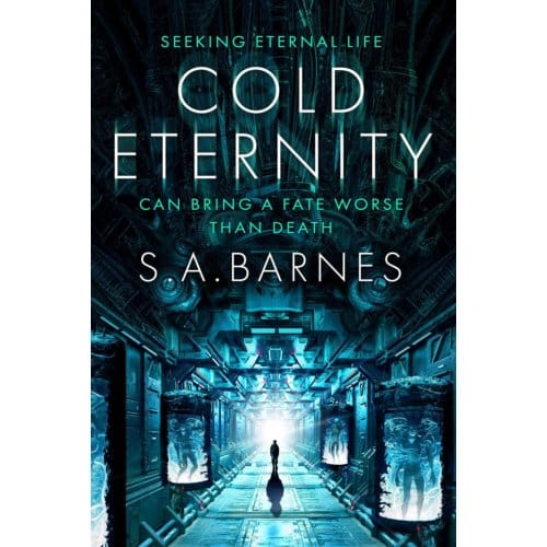 Cold Eternity - S.A. Barnes