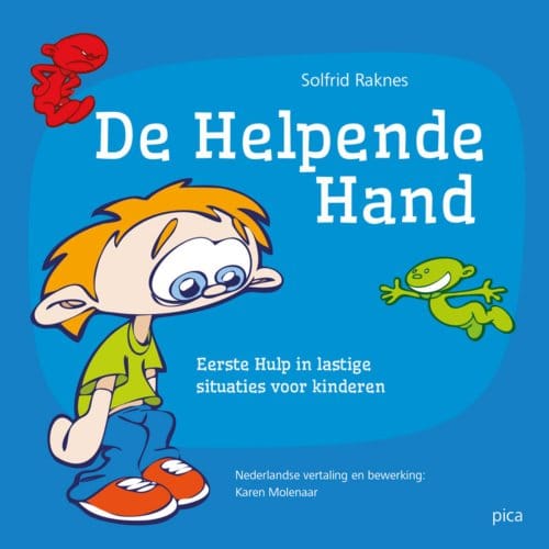 De Helpende Hand Voor Kinderen - Solfrid Raknes