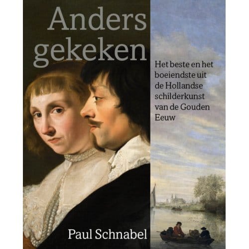 Anders Gekeken - Paul Schnabel