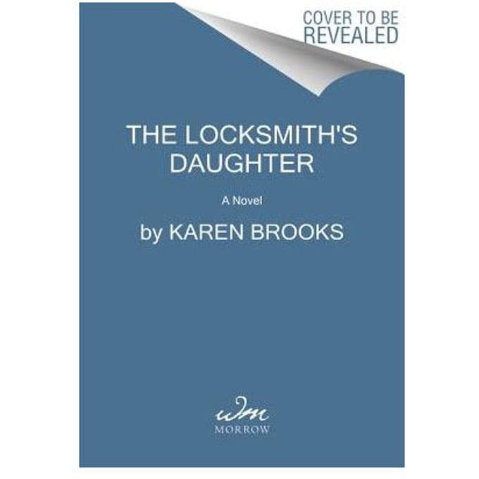 The Locksmith's Daughter - Karen Brooks