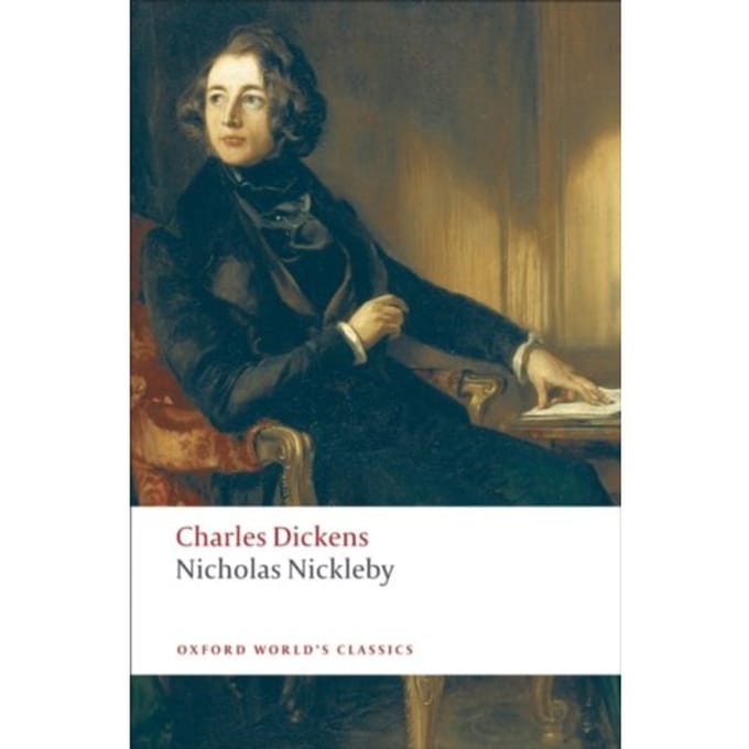 Nicholas Nickleby - Oxford World's Classics - Charles Dickens
