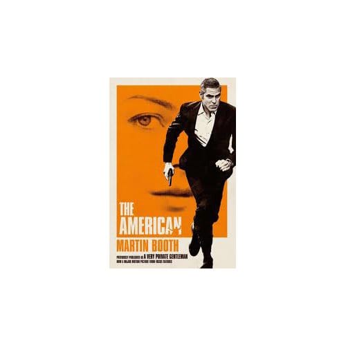 The American - Martin Booth