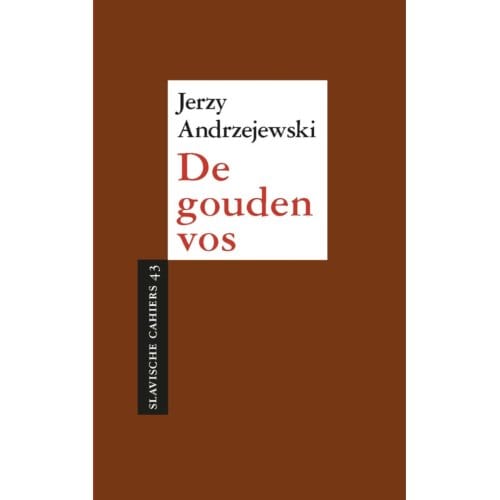 De Gouden Vos - Slavische Cahiers - Jerzy Andrzejewski