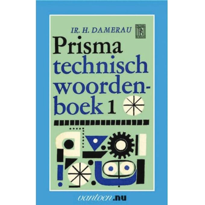 Prisma Technisch Woordenboek / 1 - Vantoen.Nu - H. Damerau