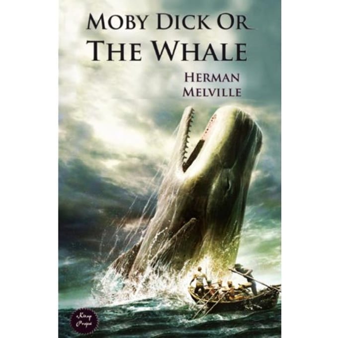 Moby Dick: Or The Whale - Herman Melville