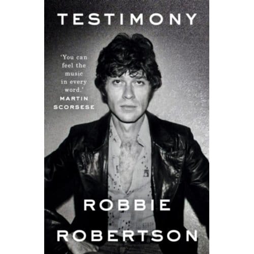 Testimony - Robbie Robertson