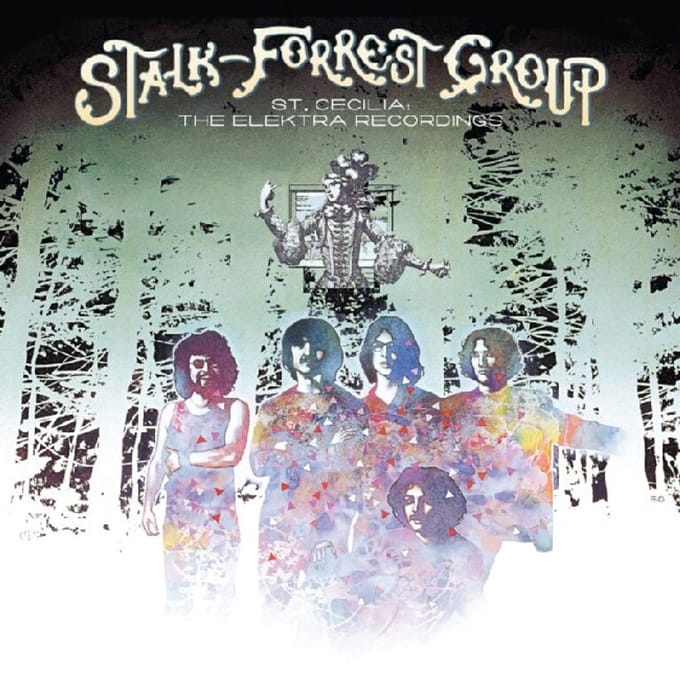 Stalk-Forrest Group - St. Cecelia: The Elektra Recordings (LP)