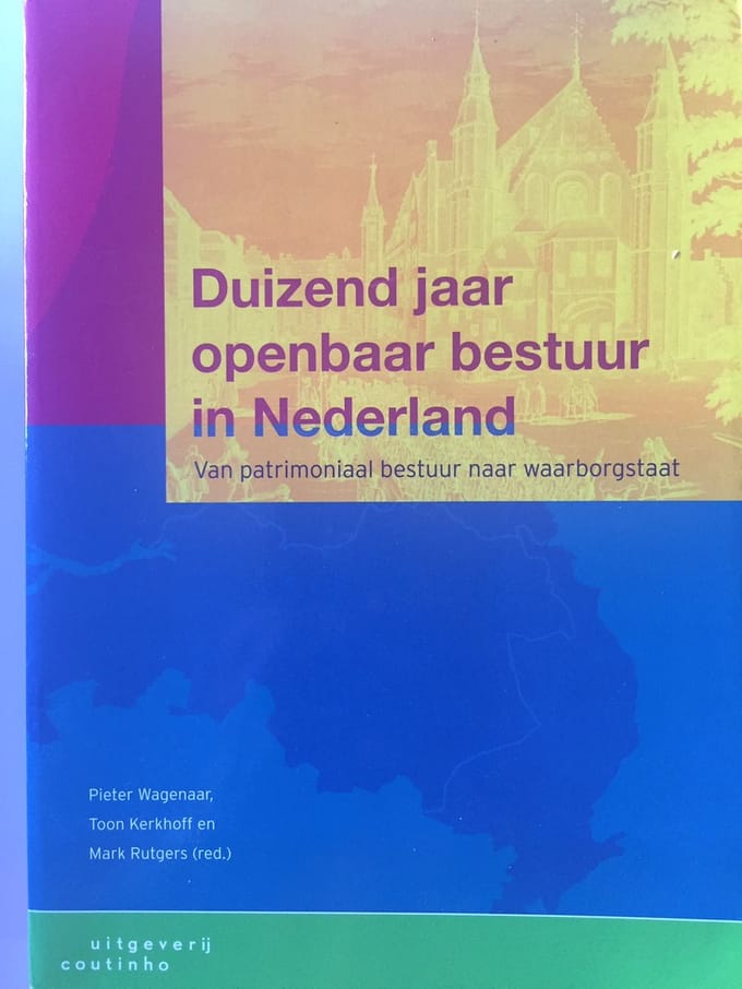 Duizend Jaar Openbaar Bestuur In Nederland - P. Wagenaar