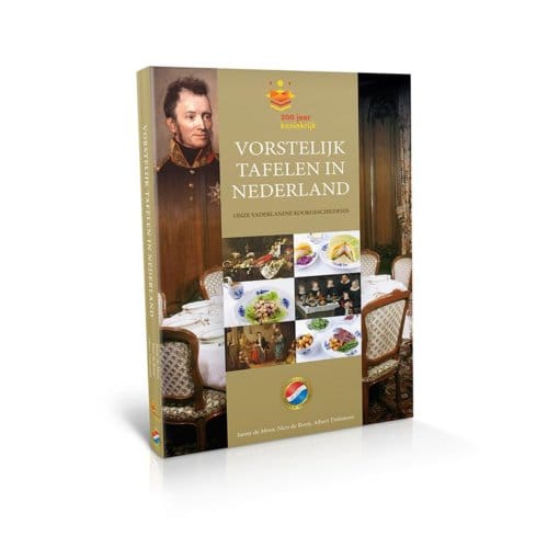 Vorstelijk Tafelen In Nederland