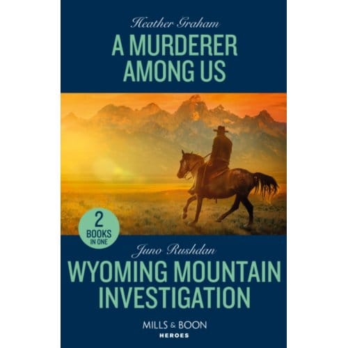 A Murderer Among Us / Wyoming Mountain Investigation - Graham, Heather