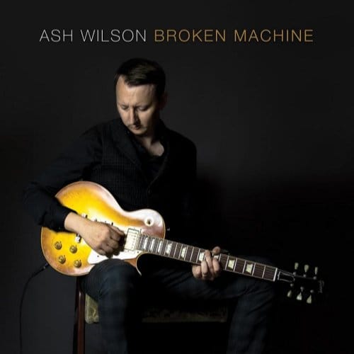 Broken Machine - Ash Wilson