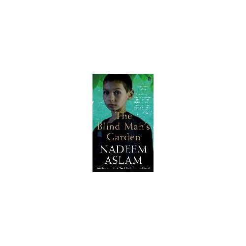 The Blind Man's Garden - Aslam, Nadeem