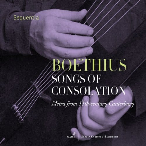 Songs Of Consolation - Metra From 11th Century - Boethius