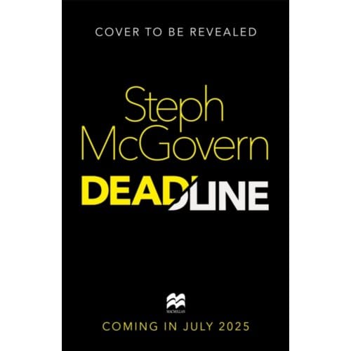 Deadline - Steph McGovern