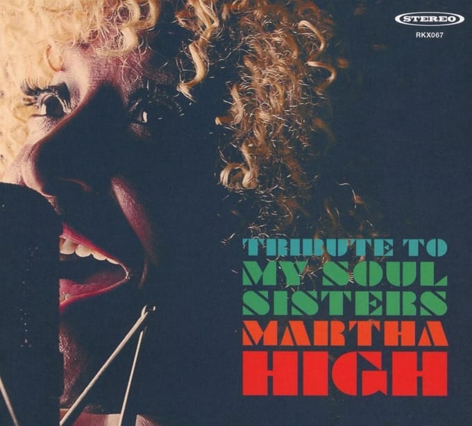 Martha High - Tribute To My Soul Sisters (CD)