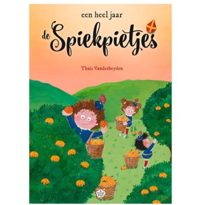 Een Heel Jaar Spiekpietjes - De Spiekpietjes - Thaïs Vanderheyden