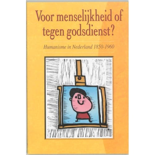 Voor Menselijkheid Of Tegen Godsdienst?