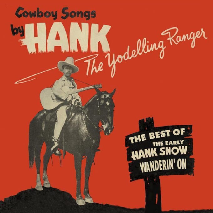 Wanderin' On-Best Of The Yodelling Ranger