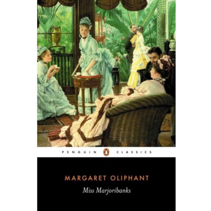 Miss Marjoribanks - Penguin Classics - Margaret Oliphant