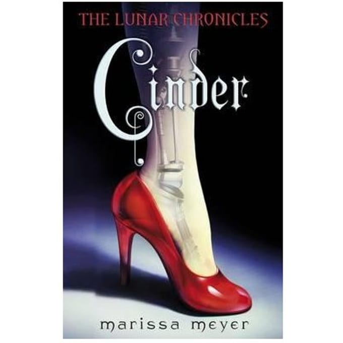 Cinder (The Lunar Chronicles Book 1) - The Lunar Chronicles - Marissa Meyer